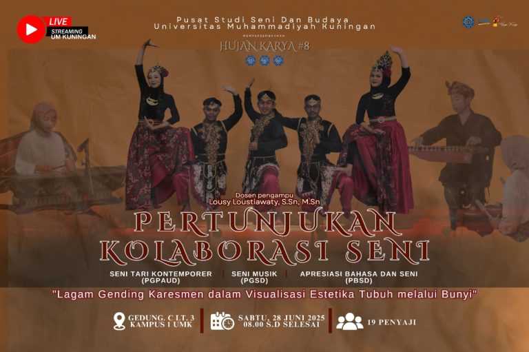 19 Aksi Panggung Di Hujan Karya #8, Kolaborasi Tiga Prodi Guncang Hari Sabtu UM Kuningan